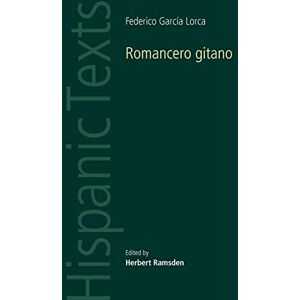 TBD Romancero Gitano: By Frederico García Lorca (Hispanic Texts) TBD Romancero Gitano: By Frederico García Lorca (Hispanic Texts)