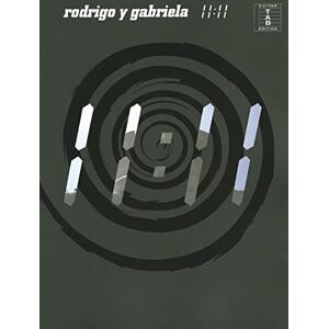 Various Rodrigo Y Gabriela 11 11 Tab (Guitar Tab Editions (Wise Publications)) Various Rodrigo Y Gabriela 11 11 Tab (Guitar Tab Editions (Wise Publications))