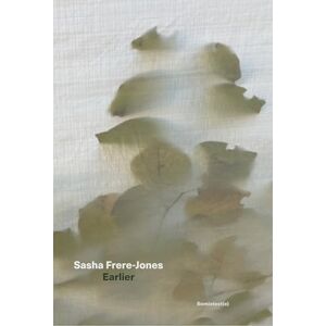 Frere-Jones, Sasha Earlier (Semiotext(e) / Native Agents) Frere-Jones, Sasha Earlier (Semiotext(e) / Native Agents)