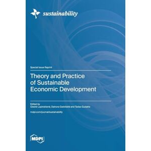 Theory and Practice of Sustainable Economic Development Theory and Practice of Sustainable Economic Development