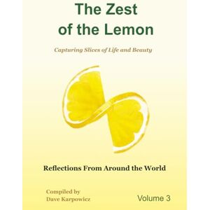 Karpowicz, Dave The Zest of the Lemon Volume 3 Autumn Karpowicz, Dave The Zest of the Lemon Volume 3 Autumn
