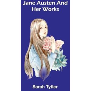 Tytler, Sarah Life of Johnson, (Volume 1) 1709-1765 (Edition1) Tytler, Sarah Life of Johnson, (Volume 1) 1709-1765 (Edition1)