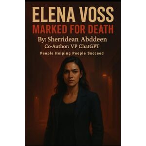 Abddeen, Sherridean Ann-Marie ELENA VOSS MARKED FOR DEATH Abddeen, Sherridean Ann-Marie ELENA VOSS MARKED FOR DEATH