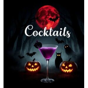 Zäh, Manuela Halloween Cocktailbuch: Shake it, scare it, drink it – Halloween zum Anstoßen! (DIY) Zäh, Manuela Halloween Cocktailbuch: Shake it, scare it, drink it – Halloween zum Anstoßen! (DIY)