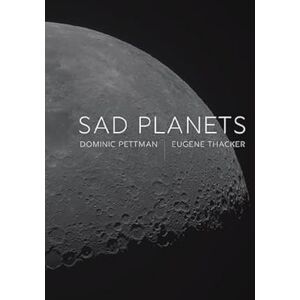 Pettman, Dominic Sad Planets Pettman, Dominic Sad Planets