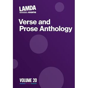 LAMDA Exams LAMDA Verse and Prose Anthology: Volume 20 (LAMDA Anthologies) LAMDA Exams LAMDA Verse and Prose Anthology: Volume 20 (LAMDA Anthologies)
