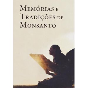 da Fonseca, Coor Joaquim Manuel Memórias e Tradições de Monsanto da Fonseca, Coor Joaquim Manuel Memórias e Tradições de Monsanto