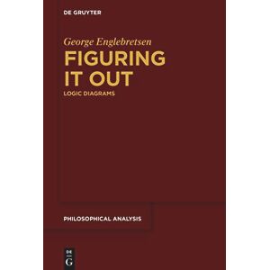 Englebretsen Figuring It Out: Logic Diagrams: 78 (Philosophical Analysis, 78) Englebretsen Figuring It Out: Logic Diagrams: 78 (Philosophical Analysis, 78)