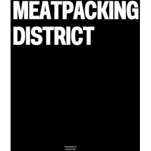 Vulgarities, Typography Meatpacking District: The Coffee Table Book Vulgarities, Typography Meatpacking District: The Coffee Table Book