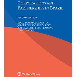 Kluwer Law International Corporations and Partnerships in Brazil Kluwer Law International Corporations and Partnerships in Brazil