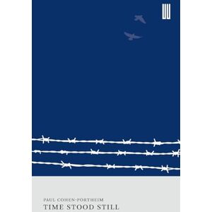 Paul Cohen-Portheim Time Stood Still Paul Cohen-Portheim Time Stood Still