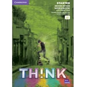 Puchta, Herbert Think Starter Workbook with Digital Pack British English Puchta, Herbert Think Starter Workbook with Digital Pack British English