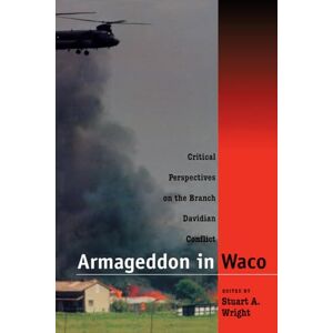 United Armageddon in Waco: Critical Perspectives on the Branch Davidian Conflict (Emersion: Emergent Village resources for communities of faith) United Armageddon in Waco: Critical Perspectives on the Branch Davidian Conflict (Emersion: Emergent Village resources for communities of faith)