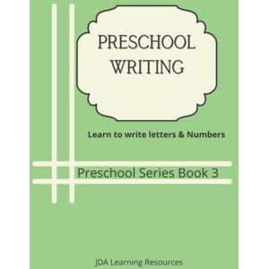 Alvarez, Mrs. Jady Preschool Writing: Letters and Numbers Alvarez, Mrs. Jady Preschool Writing: Letters and Numbers