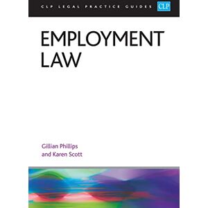 Philips Employment Law 2023: Legal Practice Course Guides (LPC) Philips Employment Law 2023: Legal Practice Course Guides (LPC)