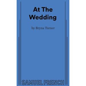 Turner, Bryna At The Wedding Turner, Bryna At The Wedding