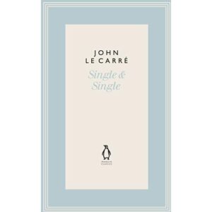 le Carré, John Single & Single (The Penguin John le Carré Hardback Collection) le Carré, John Single & Single (The Penguin John le Carré Hardback Collection)