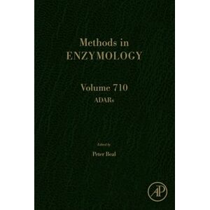 ADARs: Volume 710 (Methods in Enzymology, Volume 710) ADARs: Volume 710 (Methods in Enzymology, Volume 710)