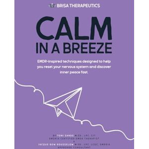 Toni Brisa Therapeutic: Calm in a Breeze Toni Brisa Therapeutic: Calm in a Breeze
