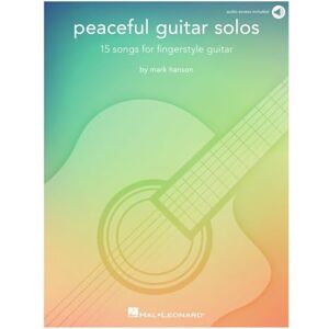 Peaceful Guitar Solos: 15 Songs for Fingerstyle Guitar Peaceful Guitar Solos: 15 Songs for Fingerstyle Guitar