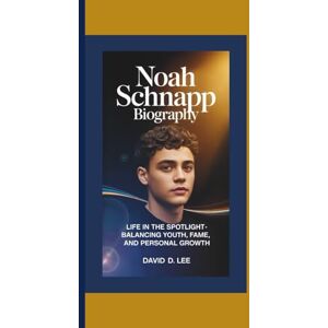 Lee NOAH SCHNAPP BIOGRAPHY: Life in the Spotlight – Balancing Youth, Fame, and Personal Growth Lee NOAH SCHNAPP BIOGRAPHY: Life in the Spotlight – Balancing Youth, Fame, and Personal Growth