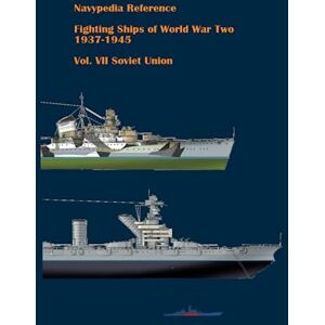Gogin, Ivan Fighting ships of World War Two 1937 1945. Volume VII. Soviet Union. (Navypedia reference. Fighting ships of World War Two.) Gogin, Ivan Fighting ships of World War Two 1937 1945. Volume VII. Soviet Union. (Navypedia reference. Fighting ships of World War Two.)