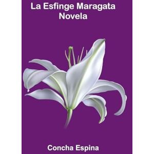 Espina, Concha Landmarks in Russian literature (Edition1): Novela Espina, Concha Landmarks in Russian literature (Edition1): Novela