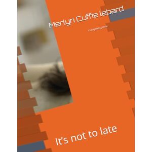 Cuffie lebard, Merlyn In mystery love: It’s not to late Cuffie lebard, Merlyn In mystery love: It’s not to late
