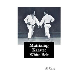 Case, Al Matrixing Karate White Belt: 1 Case, Al Matrixing Karate White Belt: 1