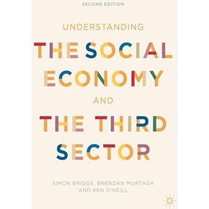 Bridge, Simon Understanding the Social Economy and the Third Sector Bridge, Simon Understanding the Social Economy and the Third Sector