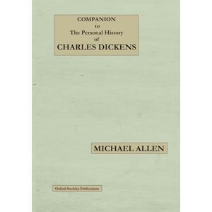 Allen, Michael Companion to The personal history of Charles Dickens Allen, Michael Companion to The personal history of Charles Dickens