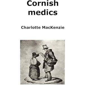 MacKenzie, Charlotte Cornish medics MacKenzie, Charlotte Cornish medics