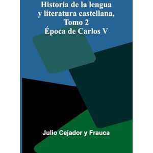 Cejador y Frauca, Julio Handicraft for boys (Edition1): poca De Carlos V Cejador y Frauca, Julio Handicraft for boys (Edition1): poca De Carlos V
