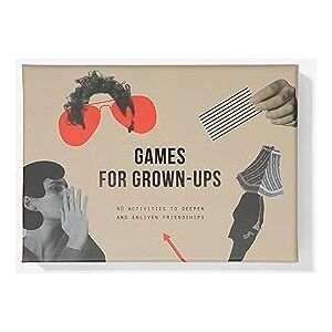 The School of Life Games for Grown-ups: 40 activities to deepen and enliven friendships The School of Life Games for Grown-ups: 40 activities to deepen and enliven friendships