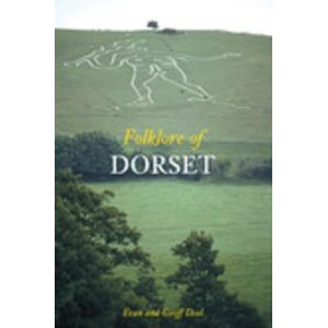 Doel, Fran Folklore of Dorset Doel, Fran Folklore of Dorset