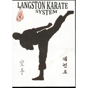 LANGSTON SR., GM CHARLES L SELF DEFENSE: DEFENSE and ATTACK TECHINQUES LANGSTON SR., GM CHARLES L SELF DEFENSE: DEFENSE and ATTACK TECHINQUES