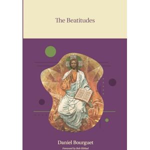 Bourguet, Daniel The Beatitudes Bourguet, Daniel The Beatitudes