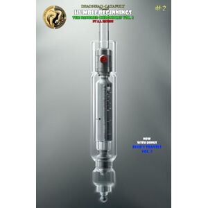 Havens, Mr. A. J. Deadhead Catapult presents: Humble Beginnings: The Nanomed Chronicles Vol. 2 Havens, Mr. A. J. Deadhead Catapult presents: Humble Beginnings: The Nanomed Chronicles Vol. 2