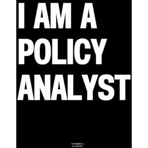 Vulgarities, Typography I am a Policy Analyst: The Coffee Table Book Vulgarities, Typography I am a Policy Analyst: The Coffee Table Book