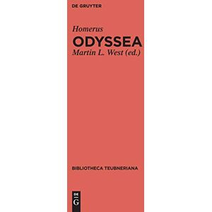Homerus Odyssea: Recensuit Et Testimonia Congessit Martin L. West (Bibliotheca scriptorum Graecorum et Romanorum Teubneriana) Homerus Odyssea: Recensuit Et Testimonia Congessit Martin L. West (Bibliotheca scriptorum Graecorum et Romanorum Teubneriana)
