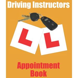 Mary, Mary Driving Instructors Appointment Book: 8 Column Undated Appointment Book Daily and Hourly Schedule Notebook 15 Minute Increments Mary, Mary Driving Instructors Appointment Book: 8 Column Undated Appointment Book Daily and Hourly Schedule Notebook 15 Minute Increments