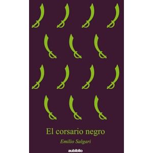 Salgari, Emilio El corsario negro Salgari, Emilio El corsario negro
