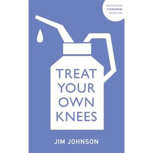 Johnson, Jim Treat Your Own Knees Johnson, Jim Treat Your Own Knees