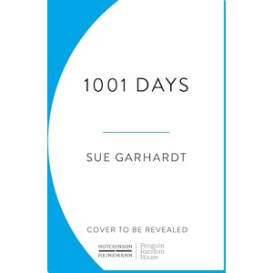 Gerhardt, Sue 1001 Days: How Our First Years Shape Our Lifelong Health Gerhardt, Sue 1001 Days: How Our First Years Shape Our Lifelong Health