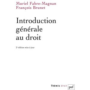 Fabre-Magnan, Muriel Introduction générale au droit Fabre-Magnan, Muriel Introduction générale au droit