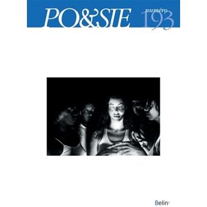 Collectif PO&SIE n° 193 (2025-3): Mon corps, mon poème Collectif PO&SIE n° 193 (2025-3): Mon corps, mon poème