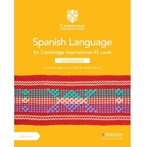 González, Víctor Cambridge International AS Level Spanish Language Coursebook with Digital Access (2 Years) González, Víctor Cambridge International AS Level Spanish Language Coursebook with Digital Access (2 Years)