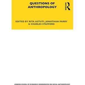 Philosophy Questions of Anthropology: 56 (LSE Monographs on Social Anthropology) Philosophy Questions of Anthropology: 56 (LSE Monographs on Social Anthropology)