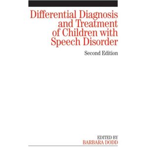 Allied Differential Diagnosis and Treatment of Children with Speech Disorder, 2nd Edition Allied Differential Diagnosis and Treatment of Children with Speech Disorder, 2nd Edition