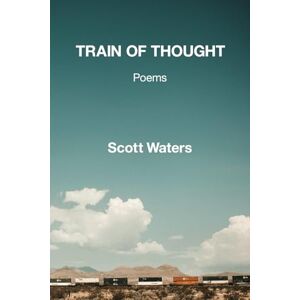 Scott Train of Thought Scott Train of Thought